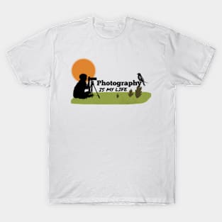 Photography is my life T-Shirt